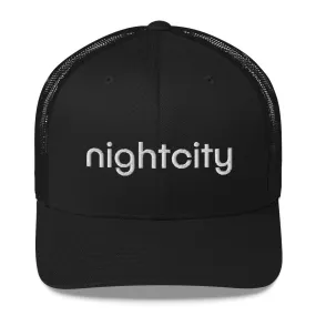 Nightcity Trucker Cap